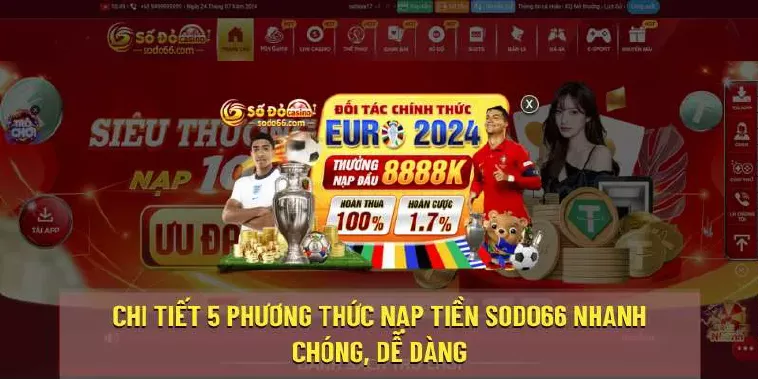 Hướng Dẫn Nạp Tiền Sodo66 Đầy Đủ Và Chi Tiết Nhất 2 Các Phương Thức Nạp Tiền Tại Sodo66