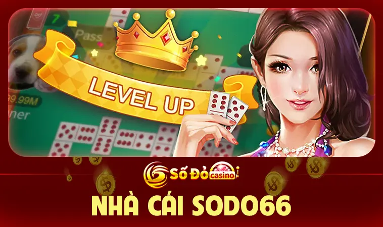 SODO66 | NHÀ CÁI THỂ THAO – CASINO UY TÍN SỐ 1 VIỆT NAM 30 Giới Thiệu Nhà Cái Sodo66