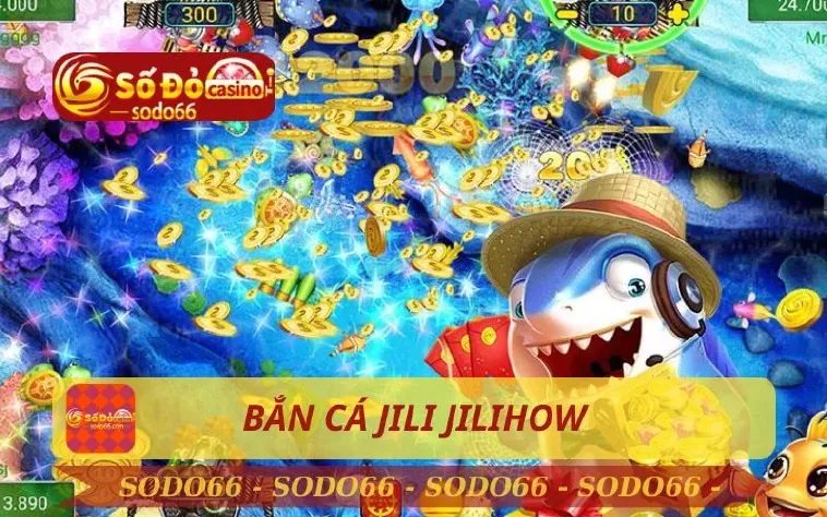 Hướng Dẫn Chi Tiết Cách Tham Gia Sảnh Bắn Cá JILI Sodo66 2 Hướng Dẫn Chi Tiết Cách Tham Gia Sảnh Bắn Cá JILI Sodo66
