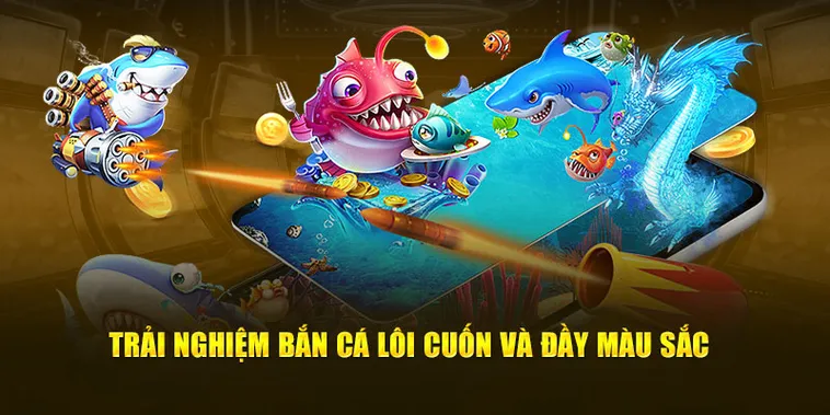 Khám Phá Bắn Cá Topbet379: Trải Nghiệm Giải Trí Đỉnh Cao Và Phần Thưởng Hấp Dẫn 2 Khám Phá Bắn Cá Topbet379: Trải Nghiệm Giải Trí Đỉnh Cao Và Phần Thưởng Hấp Dẫn